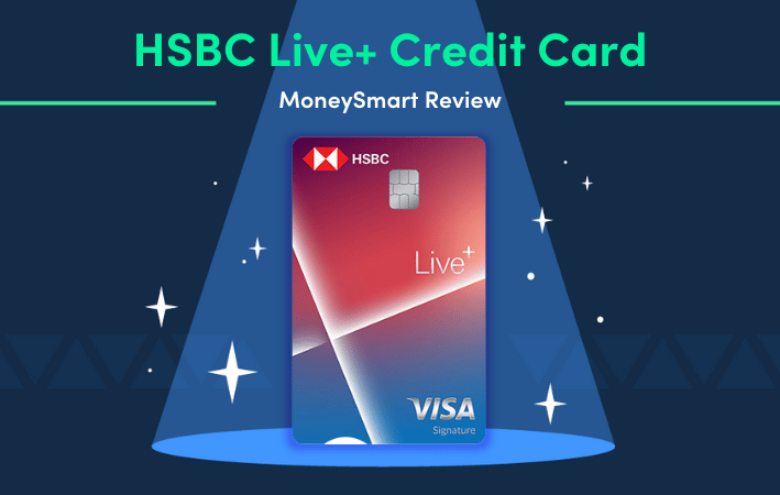 HSBC Live+ Credit Card: With 8% Cashback on Dining, Shopping, and Entertainment, is this the Ultimate Lifestyle Credit Card?