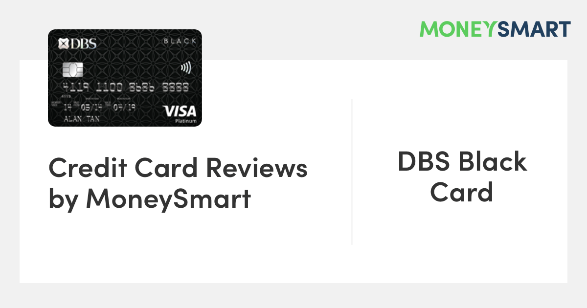 DBS Black Visa Card - MoneySmart Review 2022