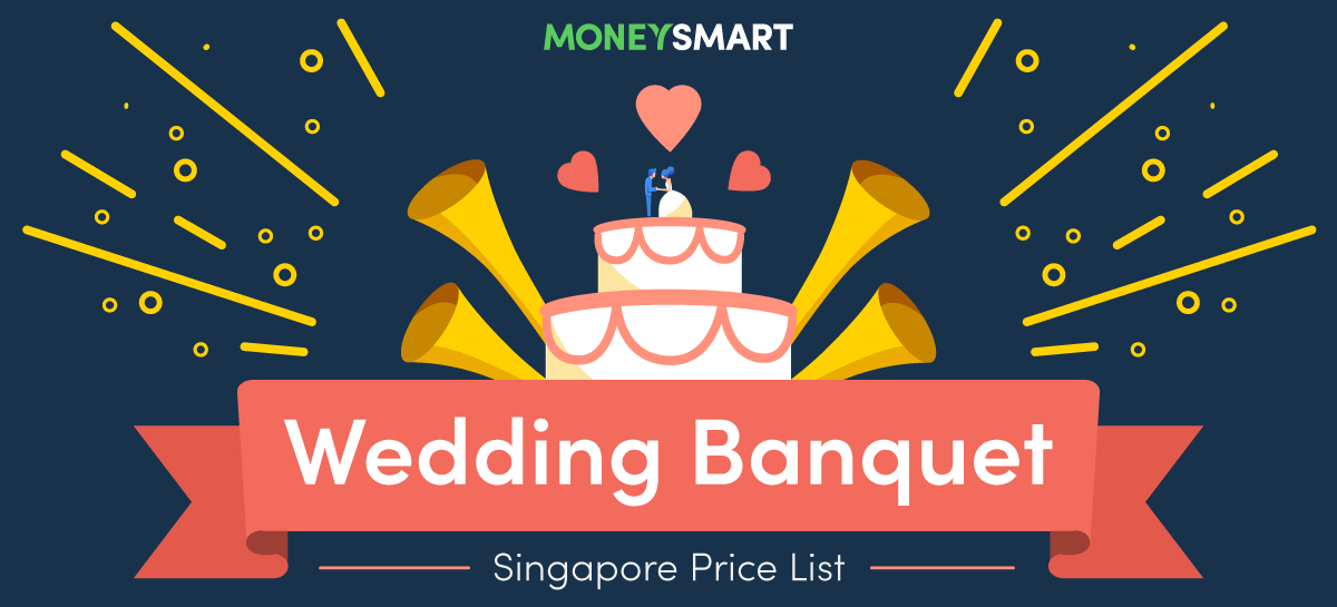 Singapore Wedding Banquet Price List (2023) & Saving Tips