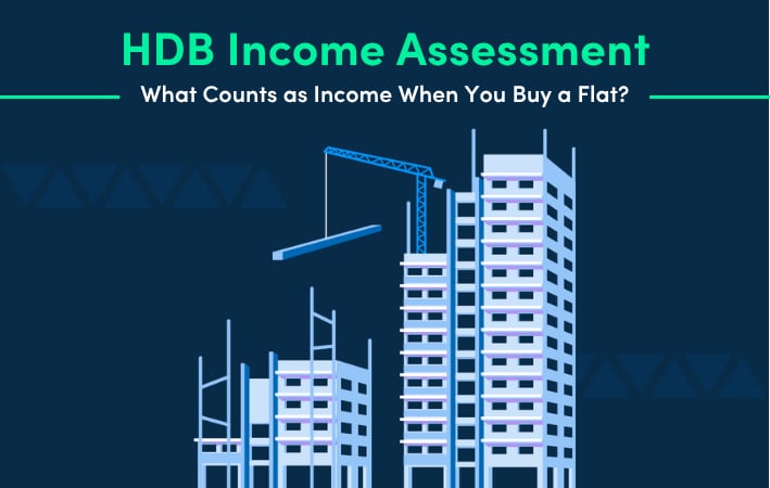 What Counts as Income When You’re Buying a Flat in Singapore?